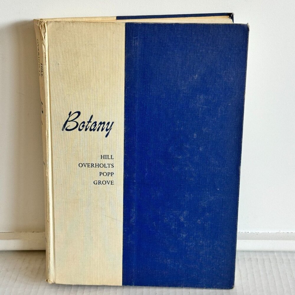 Vintage 1960 Botany: Hill Overholts Popp Grove Mcgraw-Hill Hardcover Book